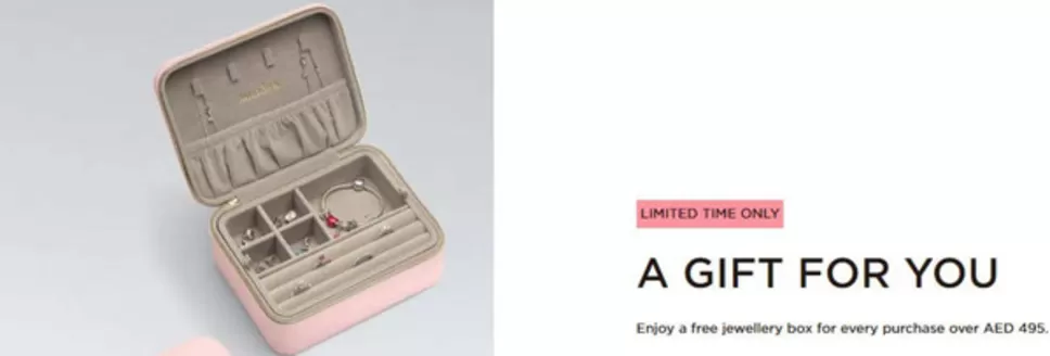 Pandora catalogue | Enjoy A Free Jewellery Box For Every Purchase Over AED 495 | 2026-10-15T00:00:00.000Z - 2026-10-22T00:00:00.000Z
