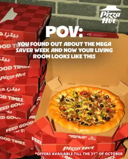 Pizza Hut catalogue in Al Nahda | Mega Saver Week | 2026-10-26T00:00:00.000Z - 2026-10-31T00:00:00.000Z