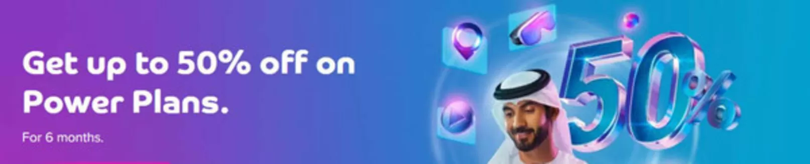 Du catalogue in Abu Dhabi | 50% Off Power Plans | 2025-06-23T00:00:00.000Z - 2025-12-13T00:00:00.000Z
