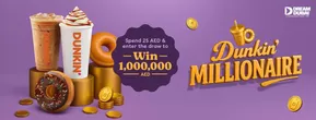Dunkin Donuts catalogue in Dibba Al-Hisn | Dunkin Millionaire | 2025-07-18T00:00:00.000Z - 2025-08-15T00:00:00.000Z