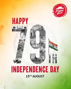 Pizza Hut catalogue | Wishing you a happy 79th Indian Independence Day! | 2025-08-15T00:00:00.000Z - 2025-08-15T00:00:00.000Z