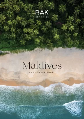 Rak Ceramics catalogue | Maldives - Pool Experience | 2025-08-19T00:00:00.000Z - 2025-09-02T00:00:00.000Z