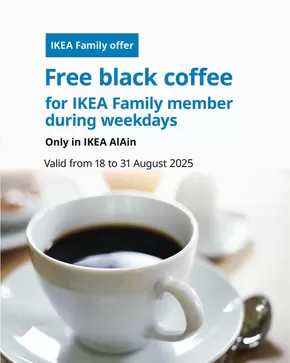 Ikea catalogue in Al Ain | Get a free black coffee only at IKEA | 2025-08-20T00:00:00.000Z - 2025-08-31T00:00:00.000Z
