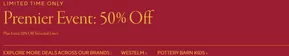 Pottery Barn catalogue in Dubai | Premier Event: 50% Off | 2025-08-25T00:00:00.000Z - 2025-08-31T00:00:00.000Z