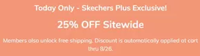 Skechers catalogue in Ajman | Today Only - Skechers Plus Exclusive! | 2025-08-26T00:00:00.000Z - 2025-08-26T00:00:00.000Z