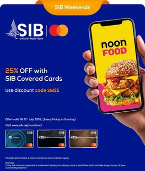 Sharjah Islamic Bank catalogue in Madinat Zayed | Get 25% Off On Noon Food with your SIB Mastercard | 2025-09-01T00:00:00.000Z - 2026-07-31T00:00:00.000Z
