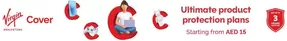 Virgin Megastore catalogue in Sharjah | Ultimate Product Protection Plans Starting from AED 15 | 2025-09-18T00:00:00.000Z - 2025-09-23T00:00:00.000Z