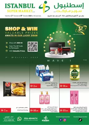 Istanbul Supermarket catalogue in Dubai | Shop & Win | 2025-10-02T00:00:00.000Z - 2025-10-08T00:00:00.000Z