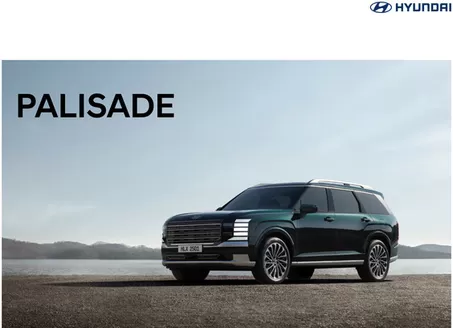 Hyundai catalogue in Umm al-Quwain | Hyundai THE ALL - NEW PALISADE | 2025-10-07T00:00:00.000Z - 2026-10-07T00:00:00.000Z