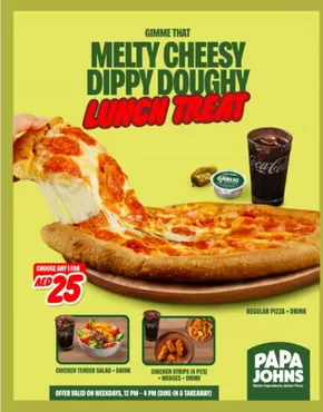 Papa John's catalogue | Melty Cheesy Dippy Doughy Lunch Treat | 2025-10-09T00:00:00.000Z - 2025-10-10T00:00:00.000Z