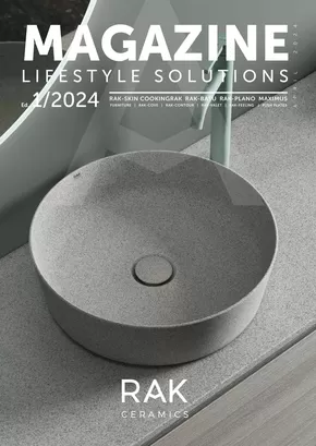 Rak Ceramics catalogue in Sharjah | LIFESTYLE SOLUTIONS MAGAZINE 1/2024 | 2025-10-19T00:00:00.000Z - 2025-11-02T00:00:00.000Z