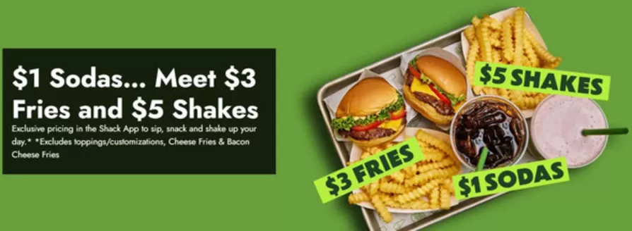 Shake Shack catalogue in Dubai | $1 Sodas... Meet $3 Fries And $5 Shakes | 2025-10-28T00:00:00.000Z - 2025-12-28T00:00:00.000Z