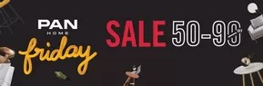 PAN Emirates catalogue in Abu Dhabi | Pan Home Friday 50-90% Off | 2025-11-03T00:00:00.000Z - 2025-11-10T00:00:00.000Z