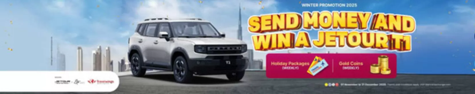 Al Ansari Exchange catalogue in Hatta | Send Money And Wina Jetour T1 | 2025-11-03T00:00:00.000Z - 2025-12-31T00:00:00.000Z