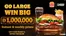 Burger King catalogue in Al Bataeh | Go Large Win Big Đ1,000,000 | 2026-06-02T00:00:00.000Z - 2026-07-21T00:00:00.000Z