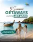 AFC Holidays catalogue | 5 Summer Getaways Under AED 4000 | 2026-07-22T00:00:00.000Z - 2026-07-31T00:00:00.000Z