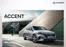 Hyundai catalogue | Hyundai ACCENT | 2025-08-01T00:00:00.000Z - 2026-08-01T00:00:00.000Z