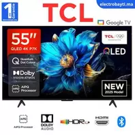 TCL 55" GoogleTv - QLED 4K UHD - HDR10+ , Dolby Vision - 55P7K