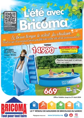 Catalogue Bricoma à Kénitra | Dépliant été 2024 | 2025-09-29T00:00:00.000Z - 2025-10-13T00:00:00.000Z