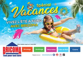 Catalogue Bricoma à Taounate | Brochure Summer 2025 | 2025-10-02T00:00:00.000Z - 2025-10-16T00:00:00.000Z