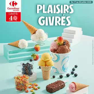 Catalogue Carrefour Market à Targuist | PLAISIRS GIVRÉS | 2026-07-17T00:00:00.000Z - 2026-07-31T00:00:00.000Z