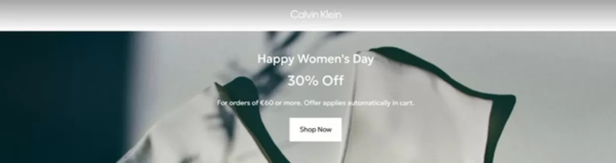 Каталог на Calvin Klein в Варна | Happy Women's Day 30% Off | 2026-03-06T00:00:00.000Z - 2026-03-08T00:00:00.000Z