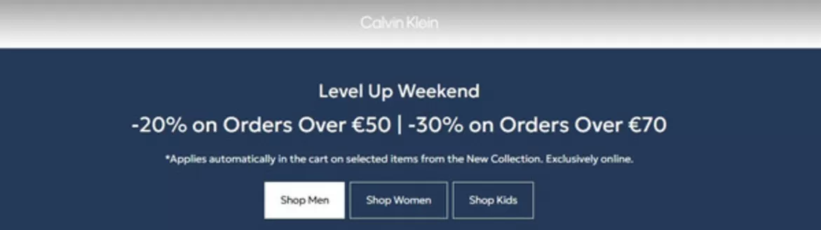 Каталог на Calvin Klein | Level Up Weekend | 2026-04-30T00:00:00.000Z - 2026-05-03T00:00:00.000Z
