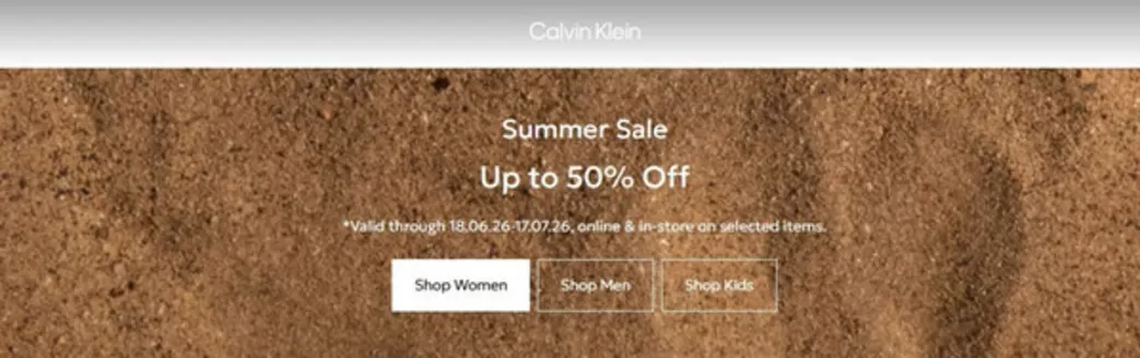 Каталог на Calvin Klein в Хасково | Summer Sale Up to 50% Off | 2026-06-18T00:00:00.000Z - 2026-07-17T00:00:00.000Z