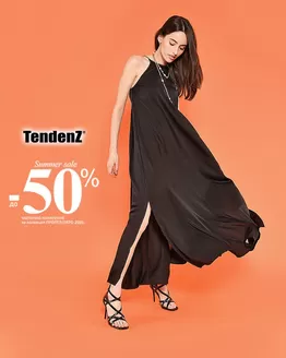 Каталог на Tendenz в Петрич | Summer Sale До -50% | 2026-08-18T00:00:00.000Z - 2026-08-31T00:00:00.000Z