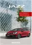 Каталог на Honda | Honda Jazz e:HEV | 2025-07-02T00:00:00.000Z - 2026-07-02T00:00:00.000Z