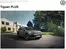 Каталог на Volkswagen в Бургас | Tiguan PLUS | 2025-07-30T00:00:00.000Z - 2026-01-31T00:00:00.000Z
