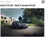 Каталог на Volkswagen | Golf 8 PLUS / Golf 8 Variant PLUS | 2025-07-31T00:00:00.000Z - 2026-01-31T00:00:00.000Z