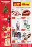 Каталог на HIT Max в Разград | Топ оферти за всички ловци на изгодни предложения | 2025-12-18T00:00:00.000Z - 2026-01-07T00:00:00.000Z