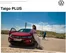 Каталог на Volkswagen в Плевен | Taigo PLUS | 2026-01-22T00:00:00.000Z - 2026-07-31T00:00:00.000Z