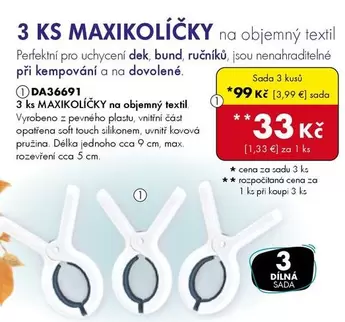 3 KS MAXIKOLÍČKY na objemný textil