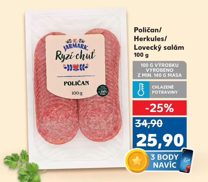 Poličan/ Herkules/ Lovecký salám