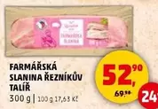 FARMÁŘSKÁ SLANINA ŘEZNÍKŮV TALÍŘ