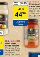 Kaiser -  Omáčka,  Pest