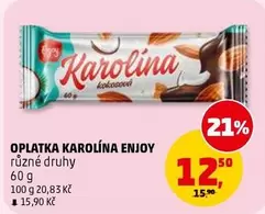 OPLATKA KAROLÍNA ENJOY