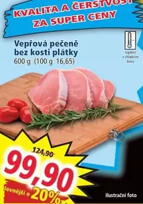 Super - Vepřová pečeně bez kosti plátky