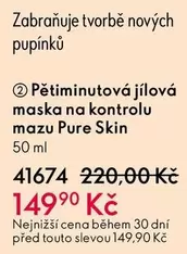 Pětiminutová jílová maska na kontrolu mazu Pure Skin 41674