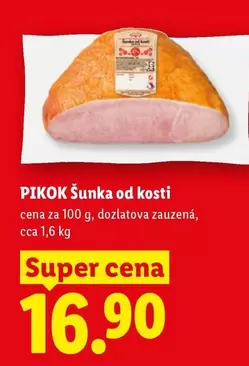 Super - PIKOK Šunka od kosti