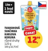 Super - Tvarohová svačinka Karlova Koruna