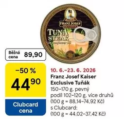 Kaiser - Exclusive Tuňák