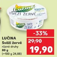 Sveží žervé různé druhy