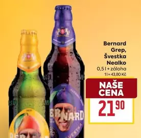 Bernard Grep, Švestka Nealko