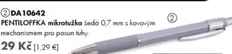 DA10642 PENTILOFFKA mikrotužka šedá 0,7 mm s kovovým mechanismem pro posun tuhy