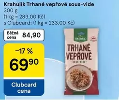 Krahulík Trhané vepřové sous-vide