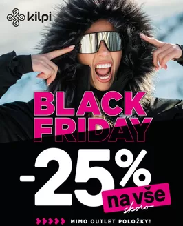 KILPI katalog v Brno | Black Friday -25% na vše | 2025-11-25T00:00:00.000Z - 2025-12-01T00:00:00.000Z