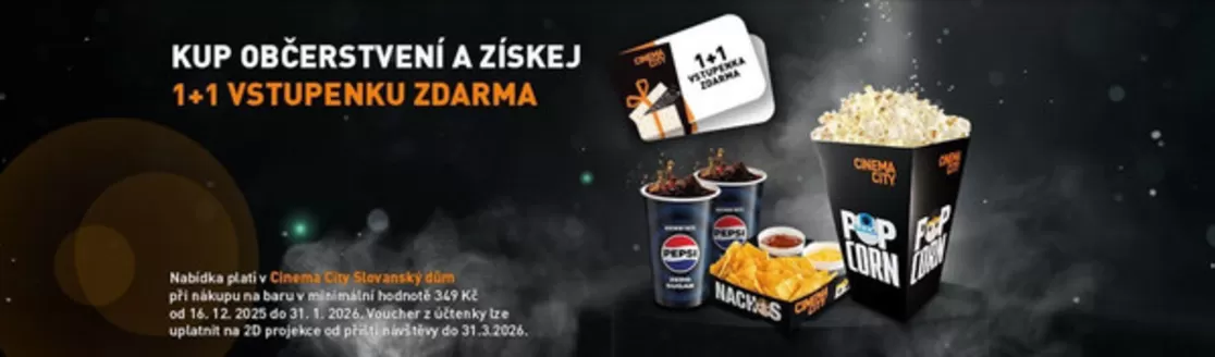 Cinema City katalog v Turnov | KUP OBČERSTVENÍ A ZÍSKEJ 1+1 VSTUPENKU ZDARMA | 2025-12-24T00:00:00.000Z - 2026-01-31T00:00:00.000Z